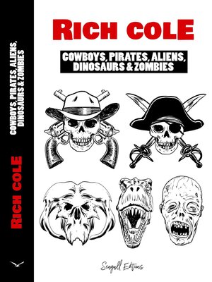 cover image of Cowboys, Pirates, Aliens, Dinosaurs and Zombies